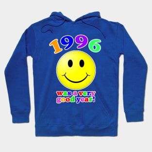 1996 Was A Very Good Year Hoodie